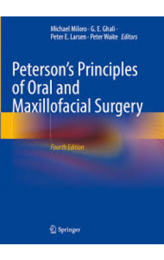 Peterson’s Principles of Oral and Maxillofacial Surgery 4th ed. 2022