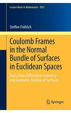 2053 LCT. NTS MATH - COULOMB FRAMES IN THE NORMAL BUNDLE OF SURFACES IN EUCLIDEAN SPACES