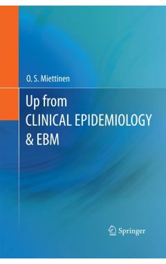 UP FROM CLINICAL EPIDEMIOLOGY & EBM