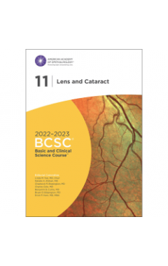 2022-2023 Basic and Clinical Science Course (TM), Section 11: Lens and Cataract