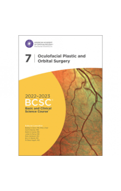 2022/3 BCSC 7 Oculofacial Plastic and Orbital Surgery
