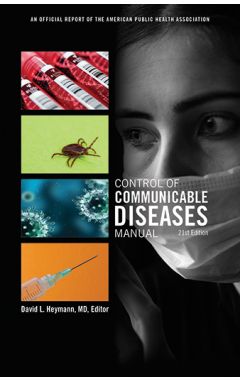 Control of Communicable Diseases Manual 21e