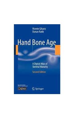 Hand Bone Age: A Digital Atlas of Skeletal Maturity