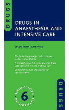 Drugs in Anaesthesia and Intensive Care