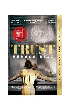 Trust: Winner of the 2023 Pulitzer Prize for Fiction