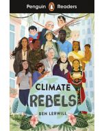 Penguin Readers Level 2: Climate Rebels (ELT Graded Reader)