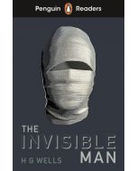 Penguin Readers Level 4: The Invisible Man (ELT Graded Reader): Abridged Edition
