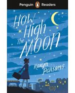 Penguin Readers Level 4: How High The Moon (ELT Graded Reader)