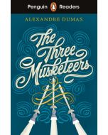 Penguin Readers Level 5: The Three Musketeers (ELT Graded Reader): Abridged Edition