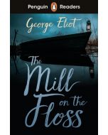 Penguin Readers Level 4: The Mill on the Floss (ELT Graded Reader)