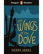 Penguin Readers Level 5: The Wings of the Dove (ELT Graded Reader)