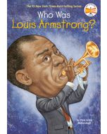 Who Was Louis Armstrong?