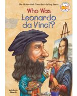 Who Was Leonardo da Vinci?