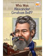 Who Was Alexander Graham Bell?