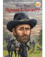 Who Was Ulysses S. Grant?