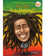 Who Was Bob Marley?