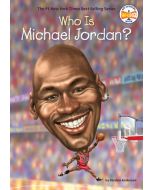 Who Is Michael Jordan?