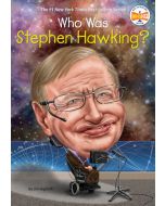 Who Was Stephen Hawking?