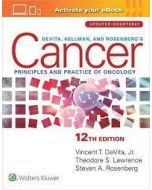 DeVita, Hellman, and Rosenberg's Cancer: Principles 12e & Practice of Oncology