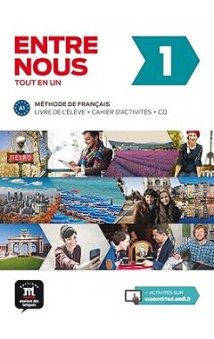 Entre Nous: Livre de l'eleve + Cahier d'activites 1 (A1) + online audio
