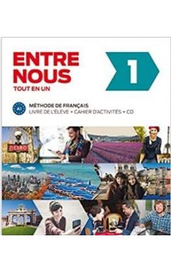 Entre Nous: Livre de l'eleve + Cahier d'activites 1 (A1) + online audio